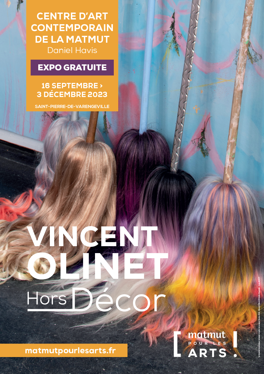 Affiche Exposition Vincent Olinet, Hors Décor