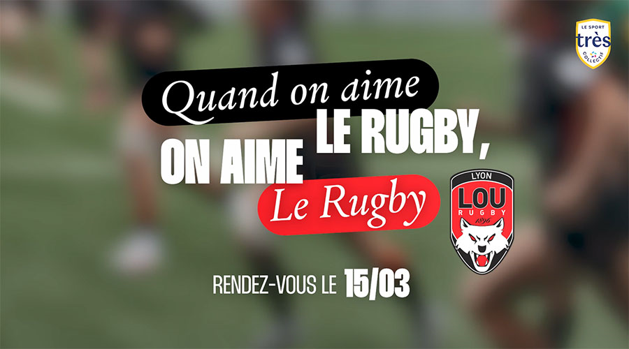 Visuel - Quand on aime le rugby on aime le rugby.